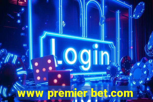 www premier bet.com